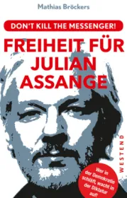  978-3-86489-276-9;Bröckers-Freiheit für Julian Assenge.jpg - Bild