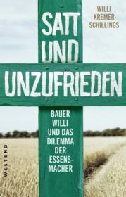  978-3-86489-395-7;Kremer-Schillinges-SattUndUnzufrieden.jpg - Bild