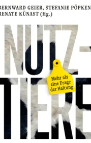  978-3-86489-437-4;Nutztiere-Mehr als eine Frage der Haltung.jpg - Bild