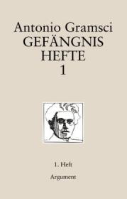  978-3-86754-100-8;Gramsci-Gefängnishefte.jpg - Bild
