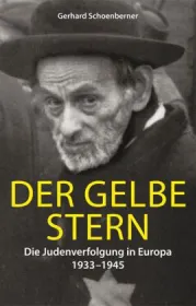  978-3-86754-102-2;Schoenberner-Der gelbe Stern.jpg - Bild