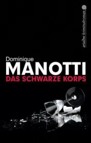  978-3-86754-206-7;Manotti-DerSchwarzeKorps.jpg - Bild