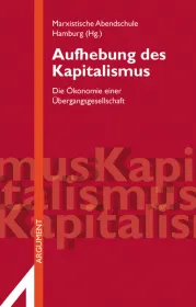  978-3-86754-319-4;aufhebung-kapitalismus.jpg - Bild