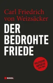  978-3-86820-565-7;Weizsäcker-Der bedrohte Friede.jpg - Bild