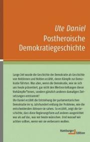  978-3-86854-345-2;Daniel-Postheroische Demokratiegeschichte.jpg - Bild