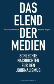 978-3-86962-591-1;Mirbach-Meyen-DasElendDerMedien.jpg - Bild