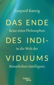  978-3-86971-233-8;Koenig-DasEndeDesIndividuums.jpg - Bild