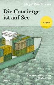  978-3-87512-674-7;Desclozeaux-Die Concierge ist auf See.jpg - Bild