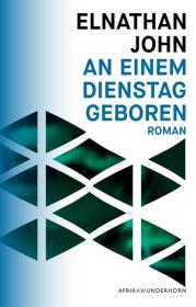  978-3-88423-552-2;John-An einem Dienstag geboren.jpg - Bild