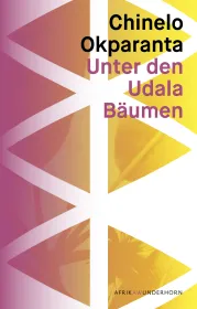  978-3-88423-591-1;Okparanta-Das Wunderhorn.jpg - Bild