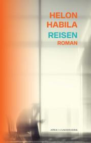  978-3-88423-636-9;Habila-Reisen.jpg - Bild