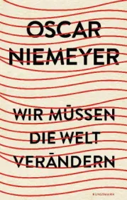  978-3-88897-871-5;Niemeyer-Wir müssen die Welt verändern.jpg - Bild