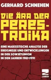  978-3-88975-268-0;Schnehen-Die-Ära-der-Perestroika.jpg - Bild