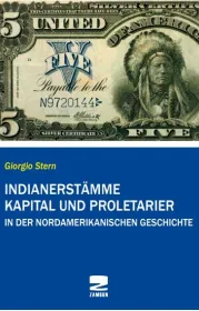  978-3-88975-282-6;Stern-Indianerstämme, Kapital und Proletarier.jpg - Bild
