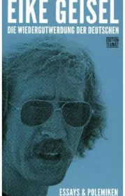  978-3-89320-197-6;geisel-wiedergutwerdung.jpg - Bild