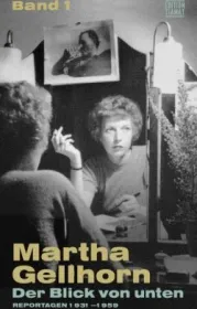  978-3-89320-250-8;Gellhorn-Der Blick von unten.jpg - Bild