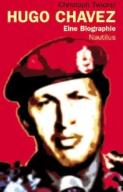  978-3-89401-493-3;Twickel-Hugo Chávez.jpg - Bild