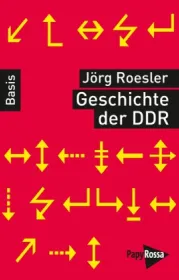  978-3-89438-499-9;Roesler-Geschichte der DDR.jpg - Bild