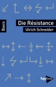  978-3-89438-627-6;Schneider-Die Résistance.jpg - Bild