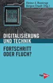  978-3-89438-742-6;Bontrup-DigitalisierungUndTechnik.jpg - Bild