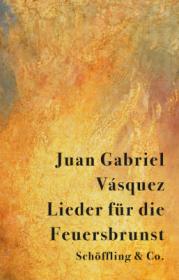  978-3-89561-018-9;Vásquez-LiederFürDieFeuersbrunst.jpg - Bild