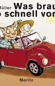  978-3-89565-267-7;Müller-WasBraustSoSchnellVorbei.jpg - Bild
