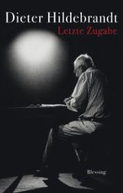  978-3-89667-537-8;Hildebrandt-Letzte Zugabe.jpg - Bild