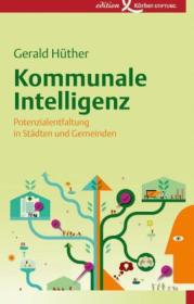  978-3-89684-098-1;Hüther-Kommunale-Intelligenz.jpg - Bild