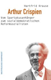  978-3-89691-079-0;Krause-Arthur Crispien.jpg - Bild
