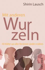  978-3-89741-470-9;Lausch-Mit anderen Wurzeln.jpg - Bild