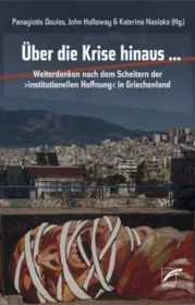 978-3-89771-078-8;Holloway-Über die Krise hinaus.jpg - Bild