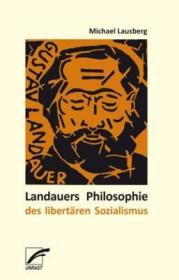  978-3-89771-244-7_LandauersLibertärerSozialismus.jpg - Bild