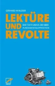 978-3-89771-246-1;Hanloser-Lektüre-und-Revolte-Textfundus-1968.jpg - Bild