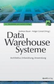  978-3-89864-785-4;Bauer-Data Warehouse Systeme.jpg - Bild