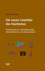  978-3-89900-153-2;Traverso_Lessenich-Die neuen Gesichter des Faschismus.jpg - Bild