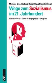  978-3-89965-457-8;Brie-Wege zum Sozialismus im 21. Jh.jpg - Bild