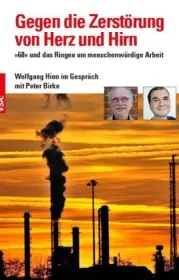  978-3-89965-829-3;Hien_Birke-Gegen die Zerstörung von Herz und Hirn.jpg - Bild