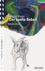 978-3-901602-57-3;bauer-rebell.jpg - Bild