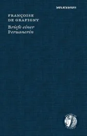 978-3-906910-83-3;Grafigny-Briefe einer Peruanerin.jpg - Bild