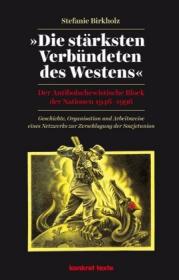  978-3-930786-82-4;Birkholz-Stärksten-Verbündeten-des-Westens.jpg - Bild