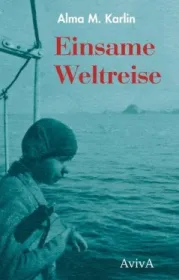  978-3-932338-75-5;Karlin-EinsameWeltreise.jpg - Bild