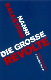 978-3-935936-75-0;Balestrini-Die große Revolte.jpg - Bild