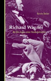  978-3-937834-61-0;Decker-Richard-Wagner.jpg - Bild