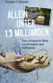 978-3-938916-26-1;Schmidt-Allein unter 1,3 Milliarden.jpg - Bild