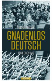  978-3-939816-35-5;Ortner-GnadenlosDeutsch.jpg - Bild