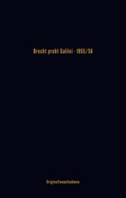  978-3-940018-96-0;Brecht-BrechtProbtGalilei.jpg - Bild