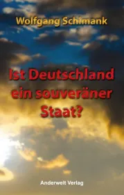 978-3-940321-18-3;Schmimank-Ist Deutschland ein souveräner Staat.jpg - Bild
