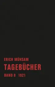 978-3-940426-84-0;Mühsam-Tagebücher8.jpg - Bild
