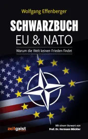  978-3-943007-31-2;Effenberger-SchwarzbuchEUundNATO.jpg - Bild