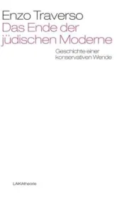  978-3-944233-59-8;Traverso-Das Ende der jüdichen Moderne.jpg - Bild